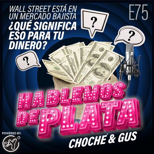 E75 Wall Street está en un mercado bajista ¿Qué significa eso para tu