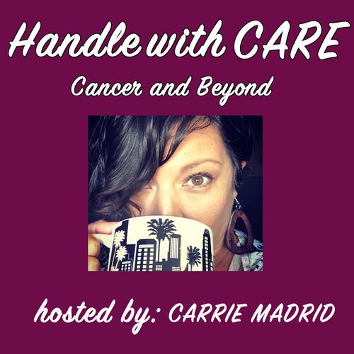 Handle with CARE: Cancer & Beyond
