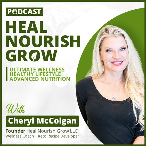Heal Nourish Grow Podcast