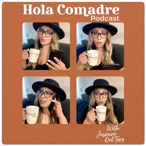 Hola Comadre Podcast