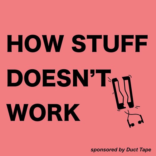 How stuff doesn't work