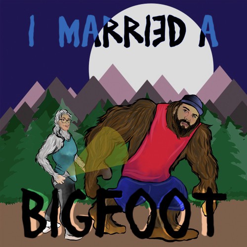 I Married A Bigfoot