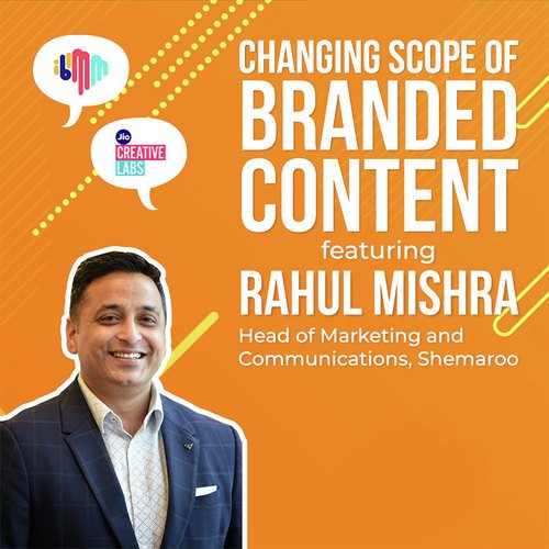 Changing Scope of Branded Content featuring Rahul Mishra, Shemaroo_poster_image