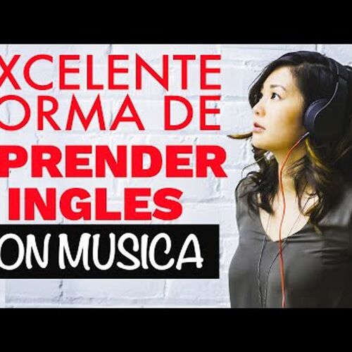 Músicas para aprender inglês - Playlist 