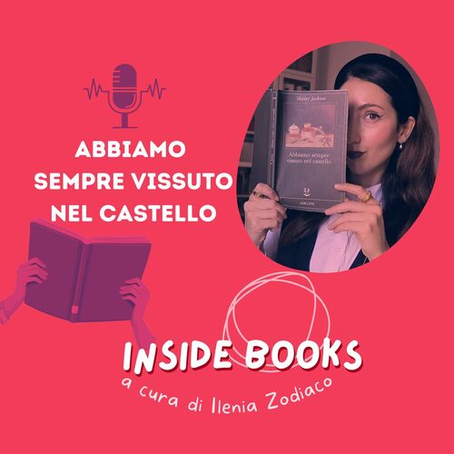 Abbiamo sempre vissuto nel castello di Shirley Jackson, regina dell ...