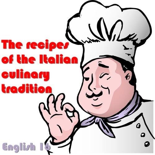 Italian culinary tradition, english 16