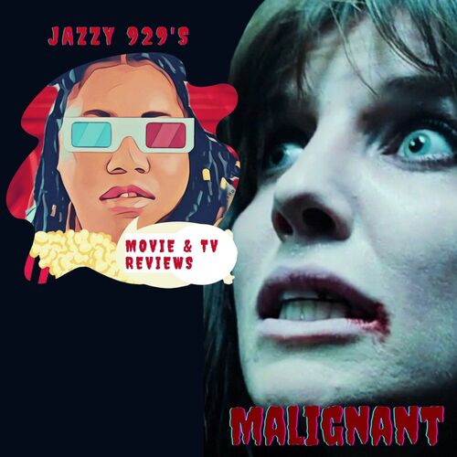 "Malignant Movie Review & Summary" Why This Film Is Worth Watching