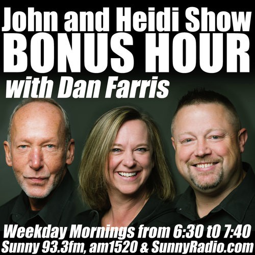 John & Heidi BONUS HOUR on Sunny 93.3