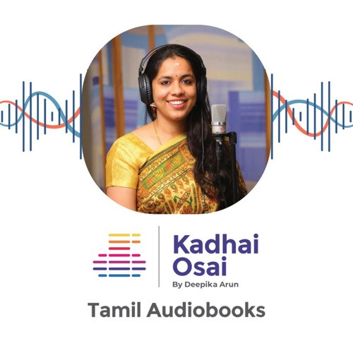 Kadhai Osai - Tamil Audiobooks