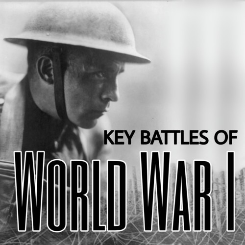 Key Battles of World War One