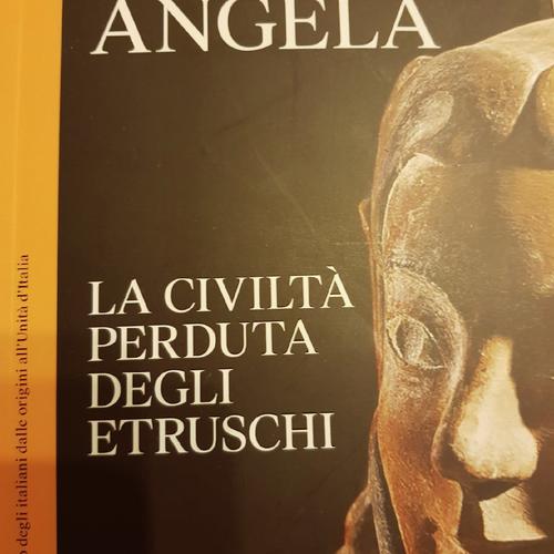 La Civiltà Perduta Degli Etruschi