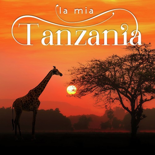 La mia Tanzania