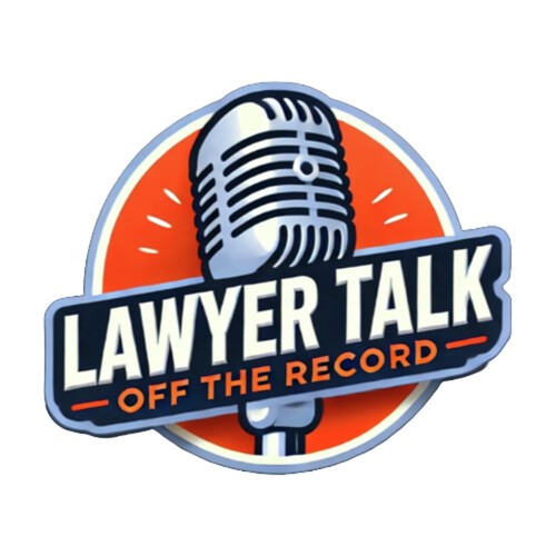 Lawyer Talk: Off the Record