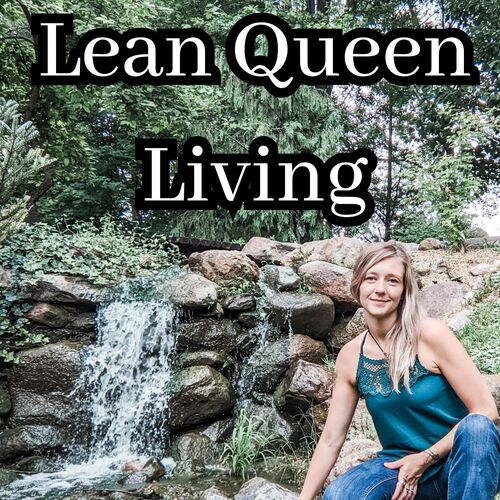 Lean Queen Living
