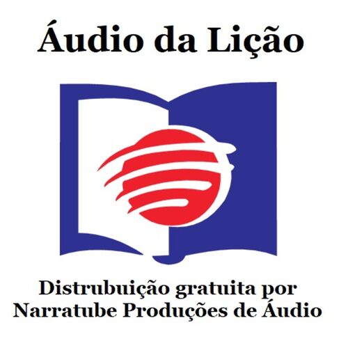 Leitura da Lição da Escola Sabatina Portuguese Podcast Download and