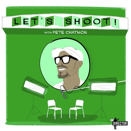 Let's Shoot! with Pete Chatmon