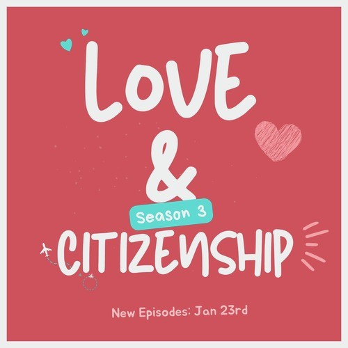 Love & Citizenship