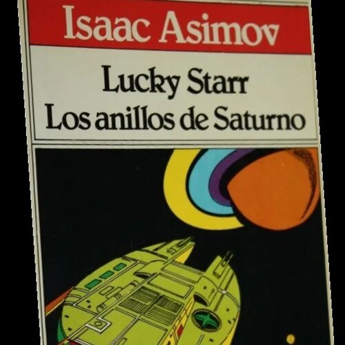 Lucky Star Los anillos de Saturno Asimov