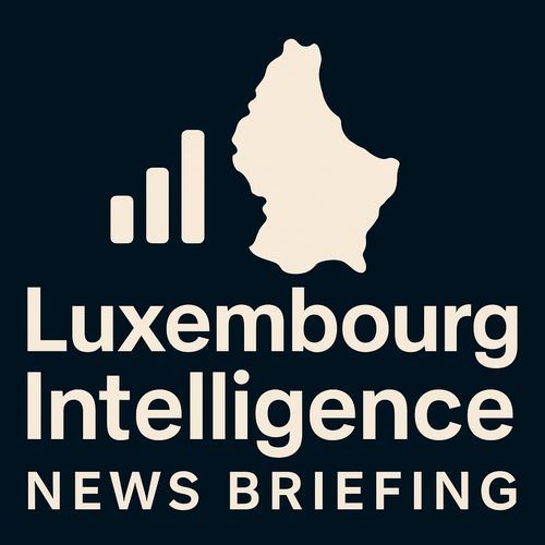 Luxembourg Intelligence News Briefing