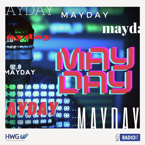 MAYDAY | Cybersecurity