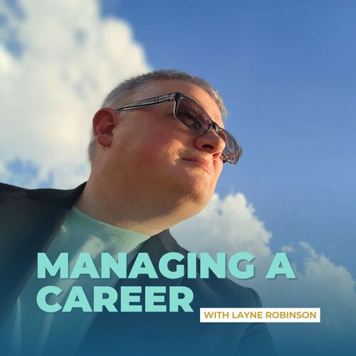 Managing A Career