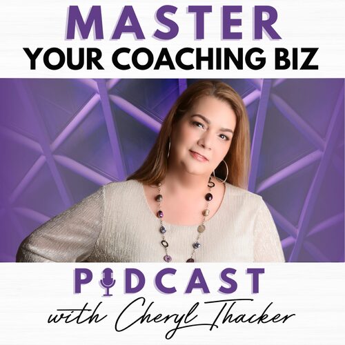 Master Your Coaching Biz Podcast