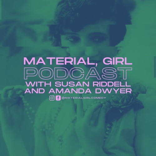 Listen to Material Girls podcast