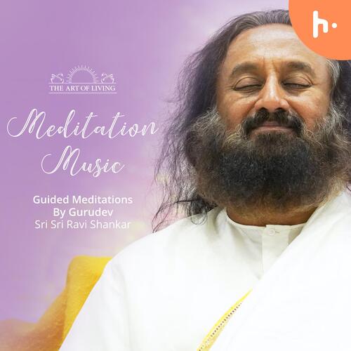 Meditation Music by the Art of Living