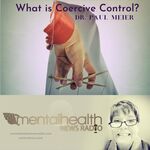 What is Coercive Control with Dr. Paul Meier from Mental Health News ...