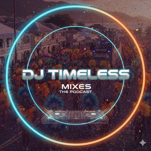 Mixes by DJ Timeless