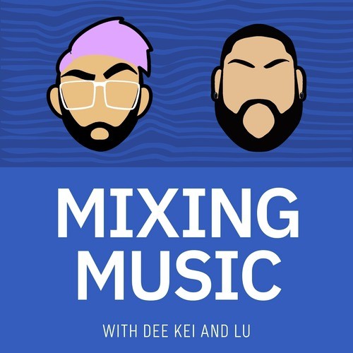 Mixing Music | Music Production, Audio Engineering, &#38; Music Business