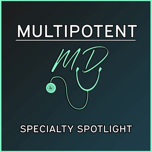Anatomic Pathology with Dr. Joanna Walsh from Multipotent MD Listen