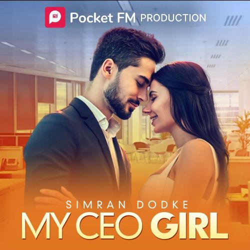 My CEO Girl | Author - Simran Dodke