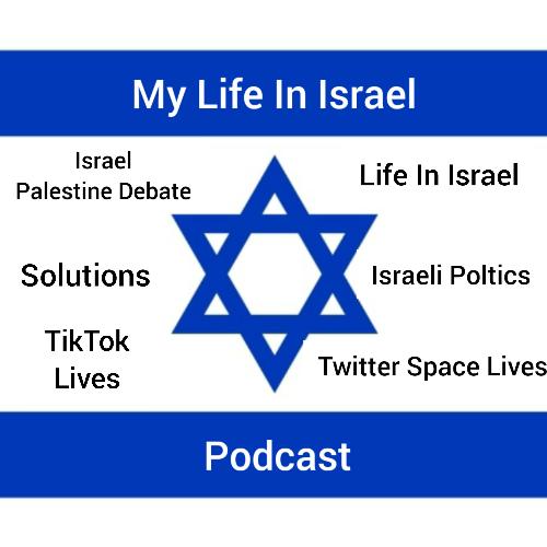 My Life In Israel Podcast