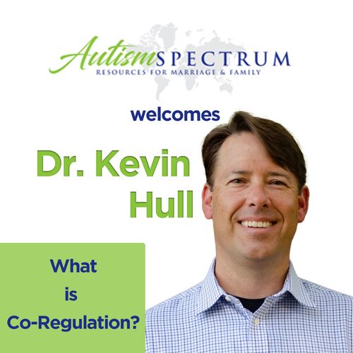 Dr. Kevin Hull Part 1 of What is Co-Regulation? from NeuroDiverse