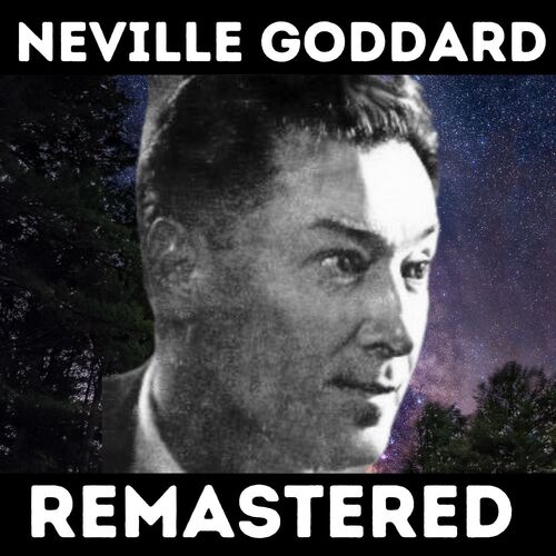 Neville Goddard Lectures