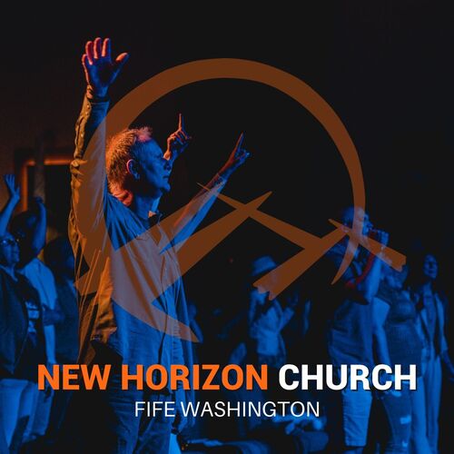 New Horizon Church Sermons English Podcast Download And Listen Free On Jiosaavn