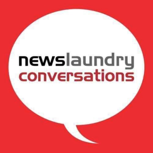 Newslaundry Conversations