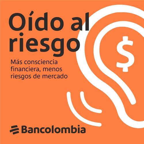 Oído al riesgo Bancolombia