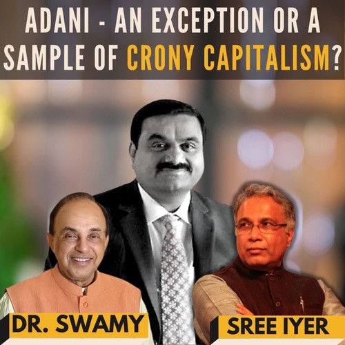 The 'crony capitalist': Understanding Adani — an Indian perspective