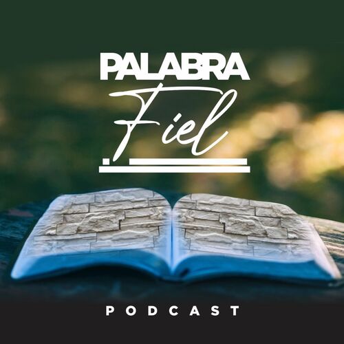 palabra-fiel-spanish-podcast-download-and-listen-free-on-jiosaavn