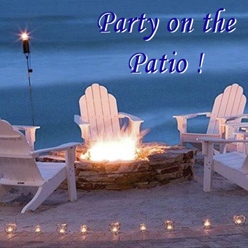 Party on the Patio