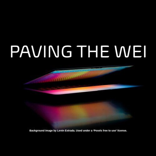 Paving the Wei