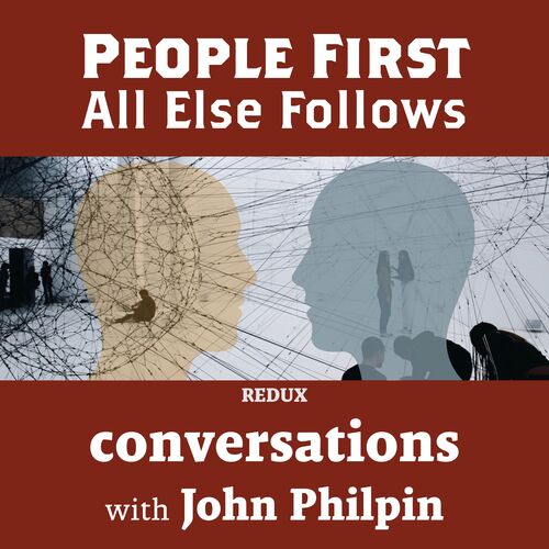People First - All Else Follows