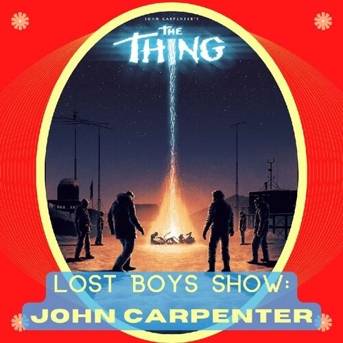 Lost Boys Show 13 Monografia di John Carpenter from Plutonia