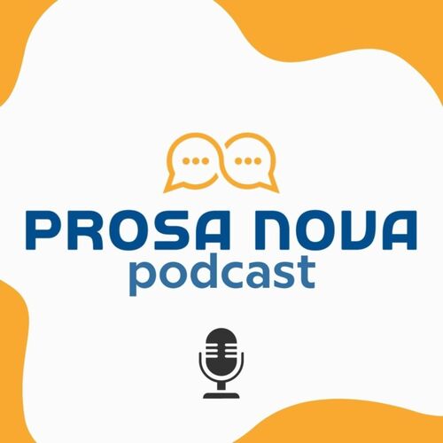 Prosa Nova Podcast