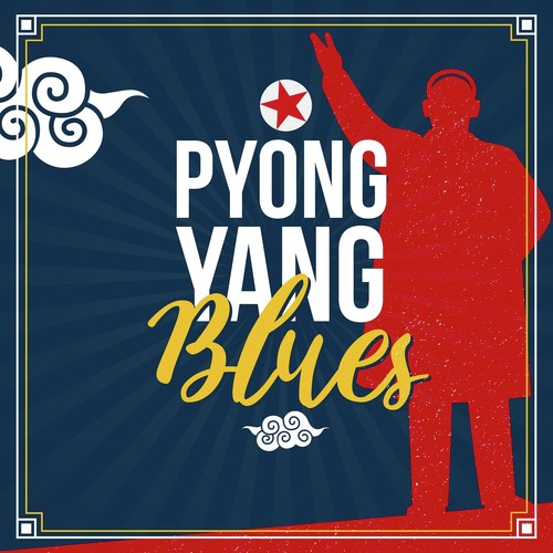 Pyongyang blues