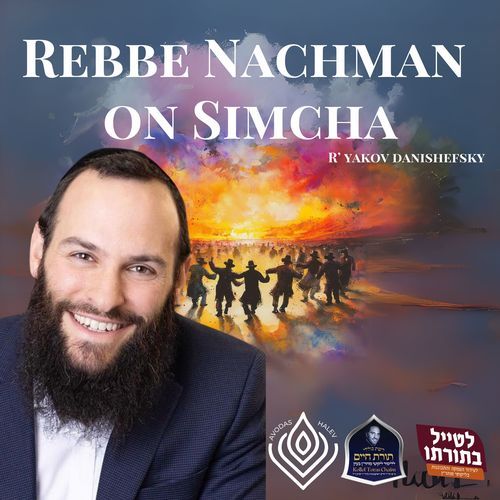 R' Yakov Danishefsky - Likutei Moharan