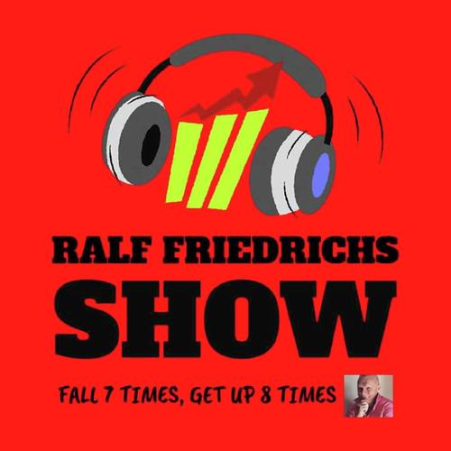 RALF FRIEDRICHS SHOW