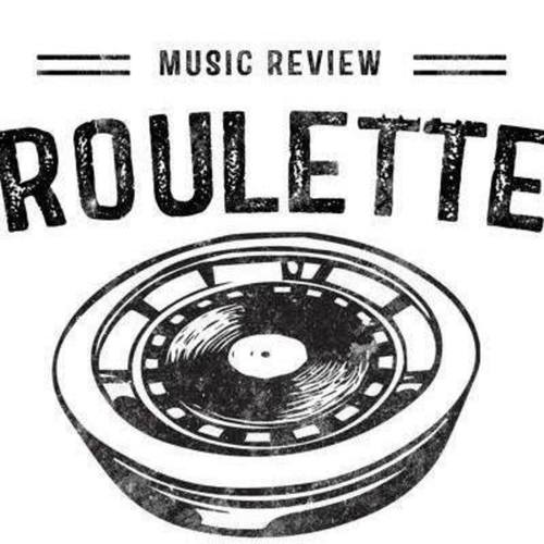 "ROULETTE" - Music Review